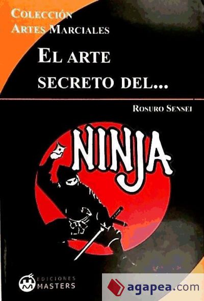 NINJA Arte secreto del