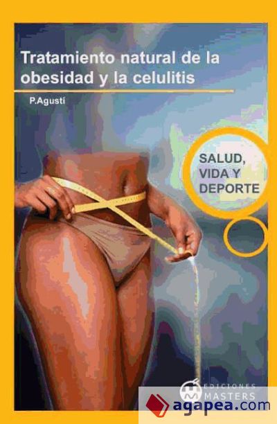 Tratamiento Natural de la obesidad y celulitis