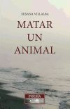 Matar un animal