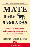 Mate a sus vacas sagradas