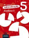 Matem&aacute;ticas 5. Cuaderno 3