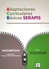 Matematicas - Equivalente a Iniciacion a Educacion Primaria. Adaptaciones Curriculares Basicas SERAPIS