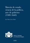 Materia de estado, ciencia de la política y arte de gobierno (1500-1660)