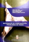 Materiales de Construcción. Problemas de yesos