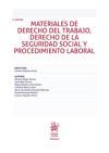 Materiales de Derecho del Trabajo, Derecho de la Seguridad Social y procedimiento laboral 5ª Edición