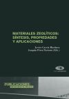 Materiales Zeolíticos: Síntesis, Propiedades Y Aplicaciones