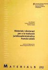 Materials i diccionari per a la traducció juridicoadministrativa francès-català