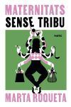 Maternitats sense tribu