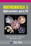 Mathematica 5. Aplicaciones para PC.