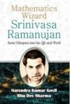 Mathematics Wizard Srinivasa Ramanujan