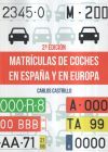 Matr&iacute;culas de coches en Espa&ntilde;a y en Europa