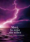 Mavi, la ni&ntilde;a sin ni&ntilde;ez