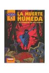 Max 04: La muerte húmeda , El carnaval de los ciervos