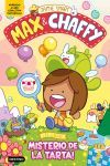 Max & Chaffy 2. ¡el Gran Misterio De La Tarta!