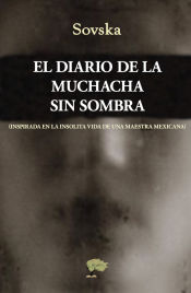 Portada de El diario de la muchacha sin sombra