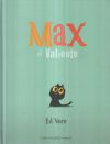 Max el Valiente