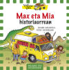 Max eta Mia eta historiaurrea