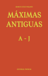 M&aacute;ximas Antiguas: A - J