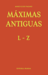 M&aacute;ximas Antiguas: L - Z