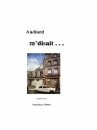 Portada de Audiard m?disait . . . (Ebook)