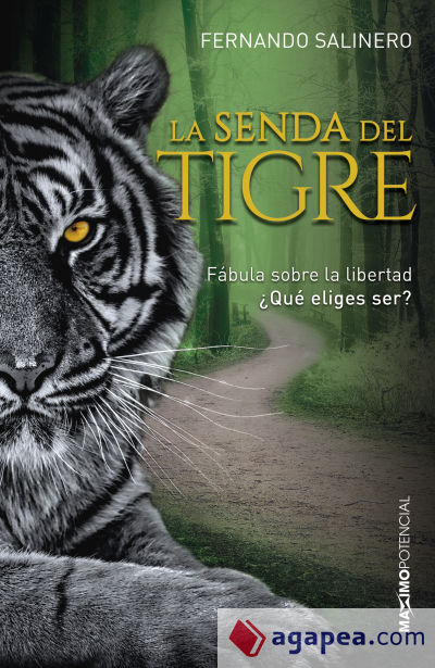 La senda del tigre