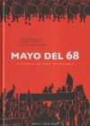 Mayo del 68. Historia de una primavera