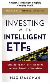 Portada de Investing with Intelligent ETFs : Strategies for Profiting from the New Breed of Securities: Investing in a Rapidly Changing World (Ebook)