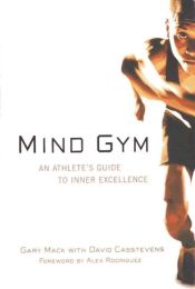 Portada de Mind Gym : An Athlete's Guide to Inner Excellence (Ebook)