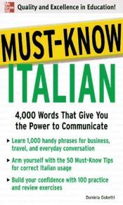 Portada de Must-Know Italian : 4,000 Words That Give You the Power to Communicate (Ebook)