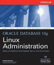 Oracle Database 10g Linux Administration (Ebook)