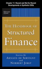 Portada de The Handbook of Structured Finance: Recent and Not So Recent Developments in Synthetic CDOs (Ebook)