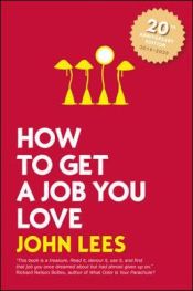 Portada de How to Get a Job You Love 2019-2020 edition