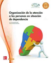 Portada de Organización de la atención a las personas en situación de dependencia (Ebook)