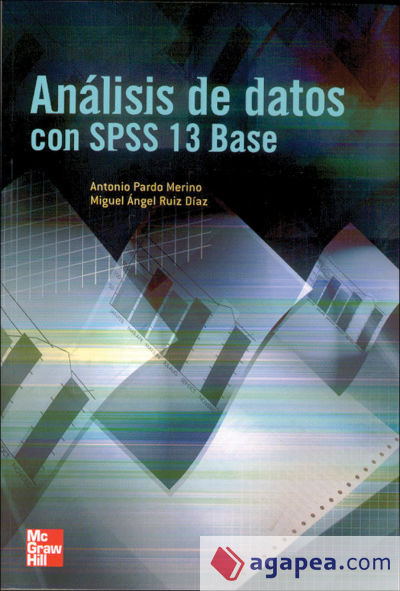 Análisis de datos con SPSS 13 Base