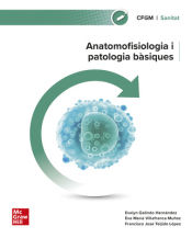 Portada de Anatomofisiologia i patologia basiques