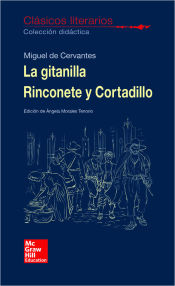 Portada de CLASICOS LITERARIOS. LA GITANILLA. RINCONETE Y CORTADILLO