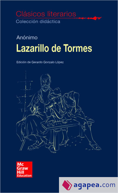 CLASICOS LITERARIOS Lazarillo de Tormes