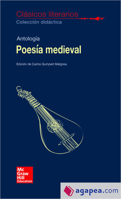 CLASICOS LITERARIOS. POESIA MEDIEVAL