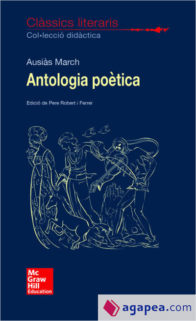 CLASSICS LITERARIS. ANTOLOGIA POETICA