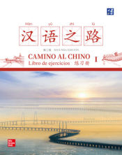 Portada de Camino al chino I. Ejercicios, 2ed