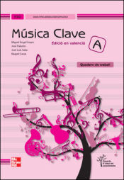 Portada de Clave A, música, ESO (Valencia). Quadern de treball