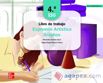 Cuaderno de trabajo - Expresión Artística. Graphos. 4.ESO