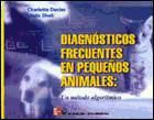 Portada de Diagnósticos frecuentes en pequeños animales. Un método algorítmico