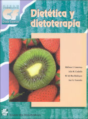 Portada de Dietética y dietoterapia. Grado superior