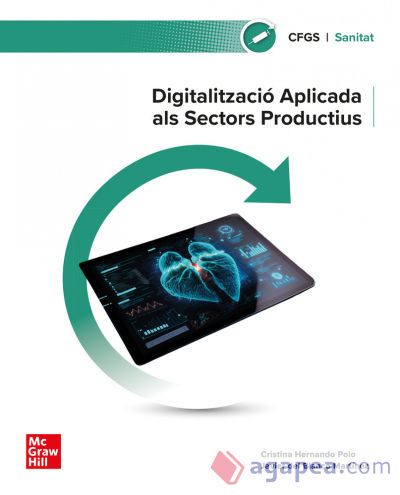 Digitalització aplicada als sectors productius . Grau Superior. Sanitat