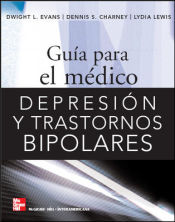 Portada de EBOOK-DEPRESION Y TRASTORNOS BIPOLARES. GUIA PARA EL MEDICO. (Ebook)