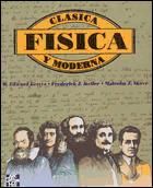 Portada de F&iacute;sica. Cl&aacute;sica y moderna