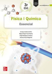 Portada de F&iacute;sica i Qu&iacute;mica 3r ESO. Essencial