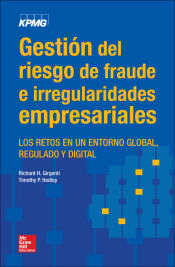 Portada de Gestión del riesgo de fraude e irregularidades empresariales : los retos en un entorno global, regulado y digital