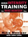 High-intensity Training The Mike Mentzer Way